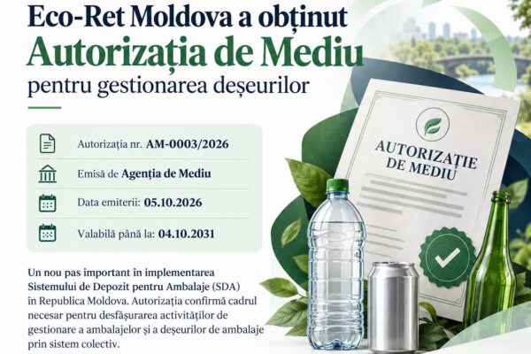 Eco-Ret Moldova a obținut Autorizația de Mediu nr. AM-0003/2026
